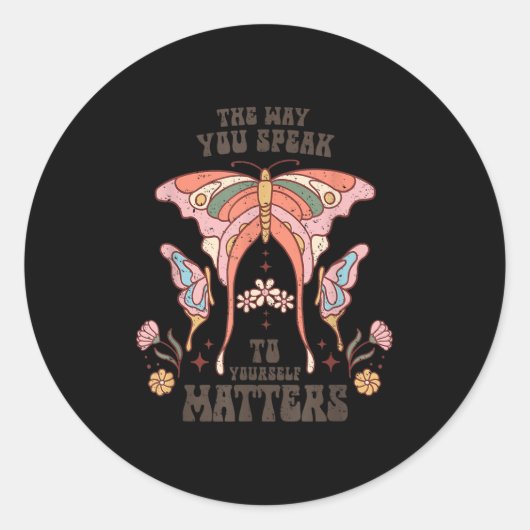 The Way You Speak To Yourself S  Ronde Sticker (Voorkant)