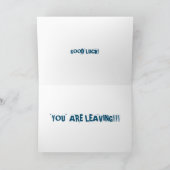 THE WAYS "I FEEL" BEACAUSE YOU ARE "LEAVING SOON" KAART (Binnen)