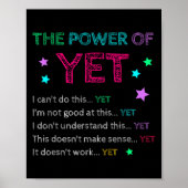 The Wer Of Yet Back To School Insrational Teacher  Poster (Voorkant)