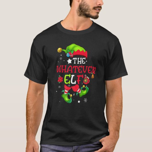 The Whatever Elf Matching Family Group Christmas G T-shirt (Voorkant)