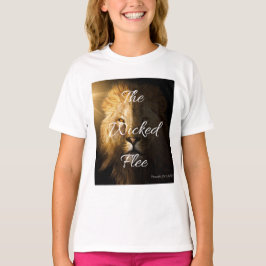The Wicked Flee Spreuken 28:1 KJV Meisjes T-shirt