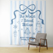 The Winter I turned 13 Birthday Banner  Wandkleed (In situ)