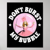 The Wizard Of Oz - Don't Burst My Bubble  Poster (Voorkant)
