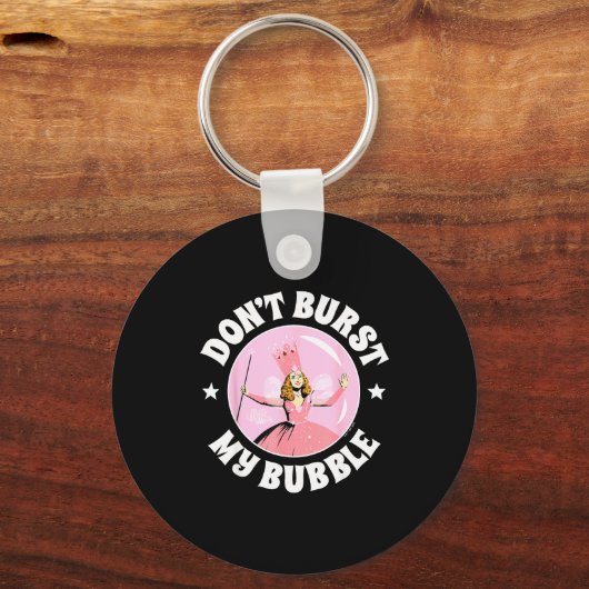 The Wizard Of Oz - Don't Burst My Bubble  Sleutelhanger (Voorkant)