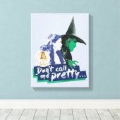 The Wizard Of Oz™ | Don't Call Me Pretty Canvas Afdruk (Insitu (Houten vloer))