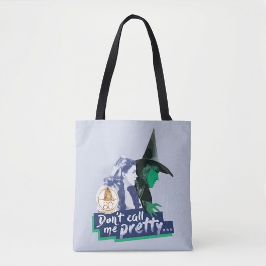 The Wizard Of Oz™ | Don't Call Me Pretty Tote Bag (Voorkant)