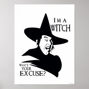 The Wizard Of Oz™   I'm A Witch Poster
