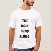 The Wolf Runs Alone Royal Sigma T-shirt (Voorkant)