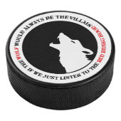 The wolf would always be the villain hockey puck (3/4)
