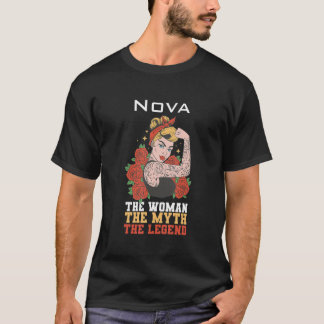 The woman the myth the legend Nova T-shirt