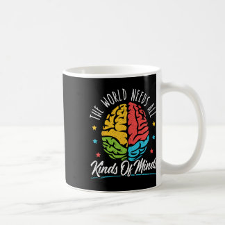 The World Needs All Kinds of Minds Autism Awarenes Koffiemok