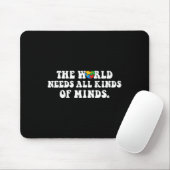 The World Needs All Kinds of Minds Autism Awarenes Muismat (Met muis)