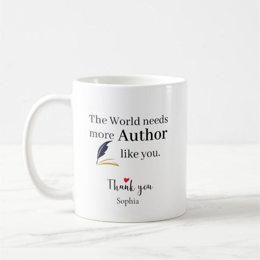 The World Needs More Author Like You Personalized Koffiemok (Links)