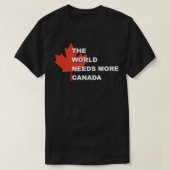 The World Needs More Canada Sticker T-shirt (Design voorkant)