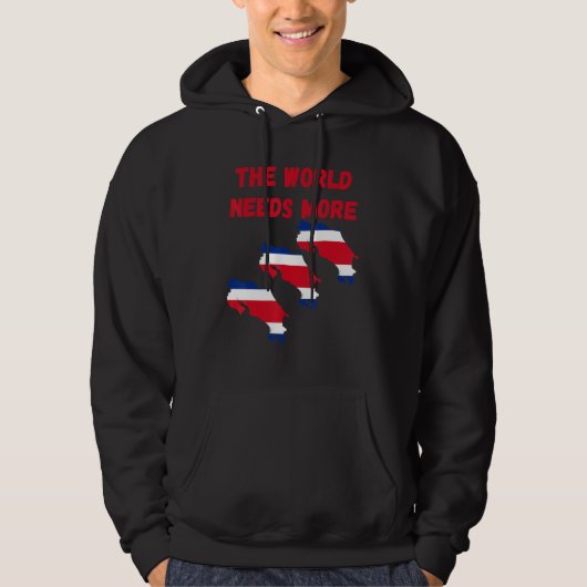 The World Needs More Costa Rica Costarican Hoodie (Voorkant)
