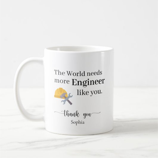 The World Needs More Engineers Like You Personaliz Koffiemok (Links)