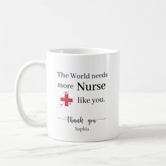 The World Needs More Nurse Like You Personalized Koffiemok (Links)