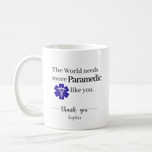 The World Needs More Paramedic Like You Custom Koffiemok (Links)