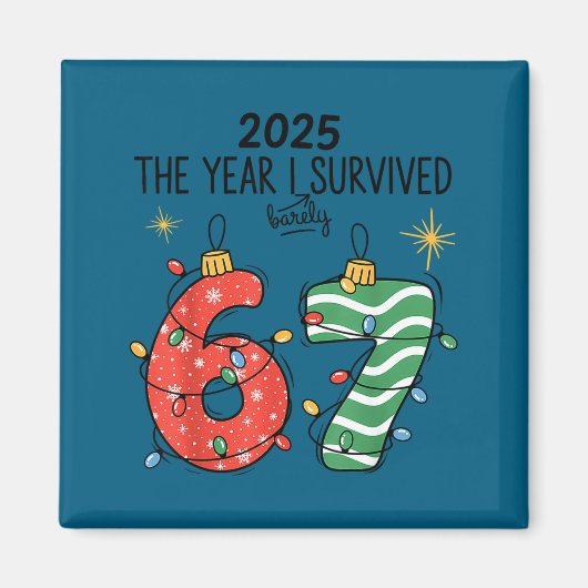 The Year I Barely Survived Christmas 2025 Six Seve Magneet (Voorkant)