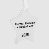 The Year I Became a Surgical Tech Ornament (voorkant)