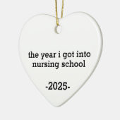  The Year I Got Into Nursing School, Personalized  Keramisch Ornament (Links)