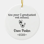 The Year I Graduated Vet School, Veterinary Gradua Keramisch Ornament (Voorkant)