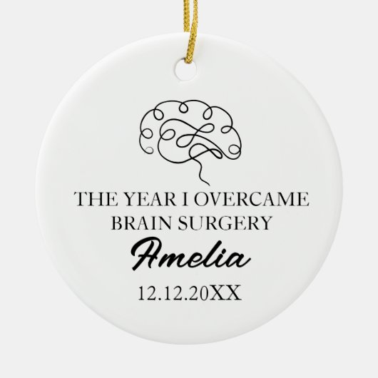 THE YEAR I OVERCAME BRAIN SURGERY KERAMISCH ORNAMENT (Voorkant)
