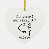 The Year I Survived 6 7 Keramisch Ornament (Voorkant)