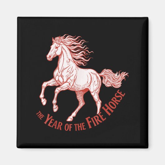 The Year Of The Fire Horse 2026 Celebration  Magneet (Voorkant)