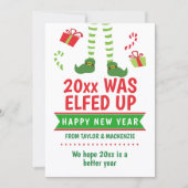 The Year was Elfed Up Happy New Year Feestdagenkaart (Voorkant)
