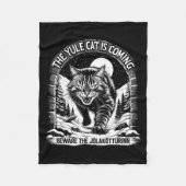 The Yule Cat Is Coming Beware Jolakotturinn Quote  Fleece Deken (Voorkant)
