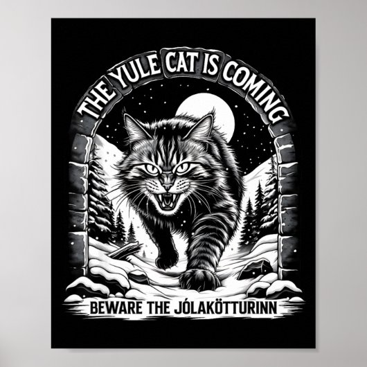 The Yule Cat Is Coming Beware Jolakotturinn Quote  Poster (Voorkant)