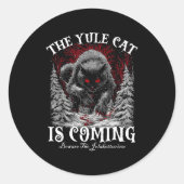 The Yule Cat Is Coming  Ronde Sticker (Voorkant)