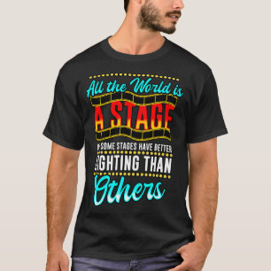 Theater De hele wereld is een podium T-shirt