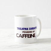 Theater Director Powered by caffeine Koffiemok (Voorkant rechts)