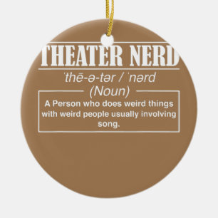 theater Funny Stage Theater Nerd Drama Lover Keramisch Ornament