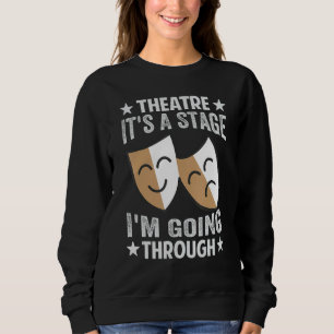 Theater - Het is een podium waar ik doorheen ga -  Trui