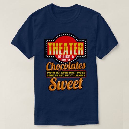 Theater Ik hou van een doos chocolade T-shirt (Design voorkant)
