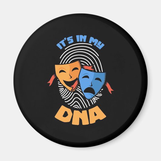 Theater in mijn DNA Magneet (Voorkant)