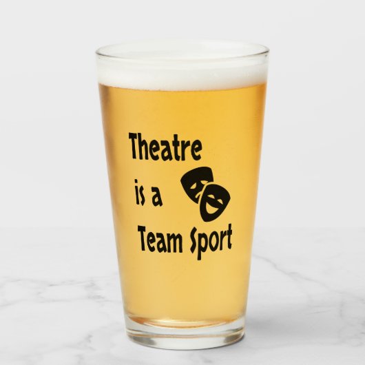 Theater is een teamsport, Acting, Actor, Actress Glas (Voorkant gevuld)