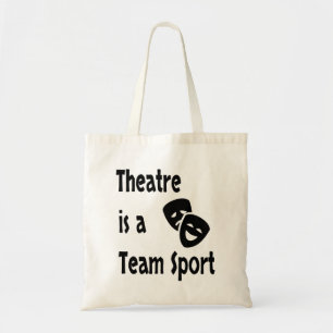 Theater is een teamsport, Acting, Actor, Actress Tote Bag