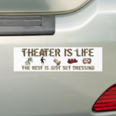 Theater is leven bumpersticker (Op auto)