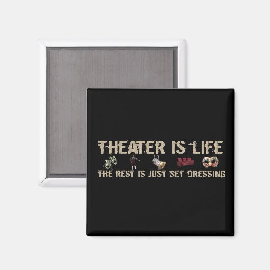 Theater is leven magneet (Voorkant / Achterkant)