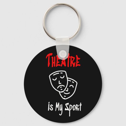 Theater is mijn sport sleutelhanger (Voorkant)