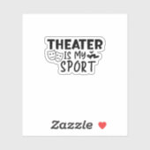 Theater is mijn sport sticker (Vel)