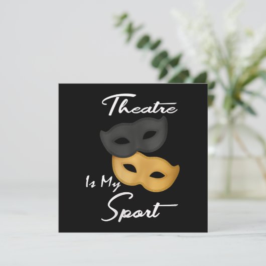 Theater is mijn sport | Theater Lover Gift Feestdagenkaart (Staand voorkant)
