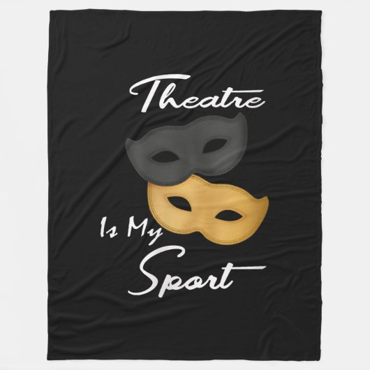 Theater is mijn sport | Theater Lover Gift Fleece Deken (Voorkant)