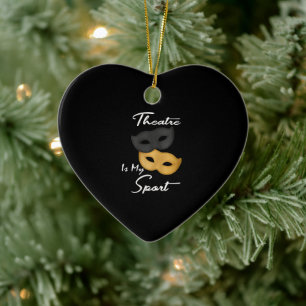 Theater is mijn sport Theater Lover Gift Keramisch Ornament