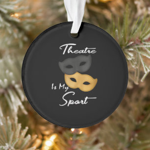 Theater is mijn sport Theater Lover Gift Ornament