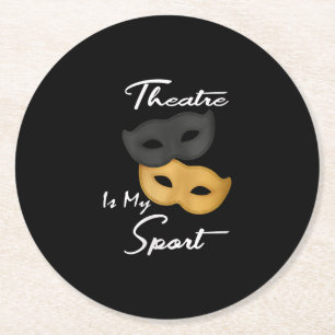 Theater is mijn sport Theater Lover Gift Ronde Kartonnen Onderzetter